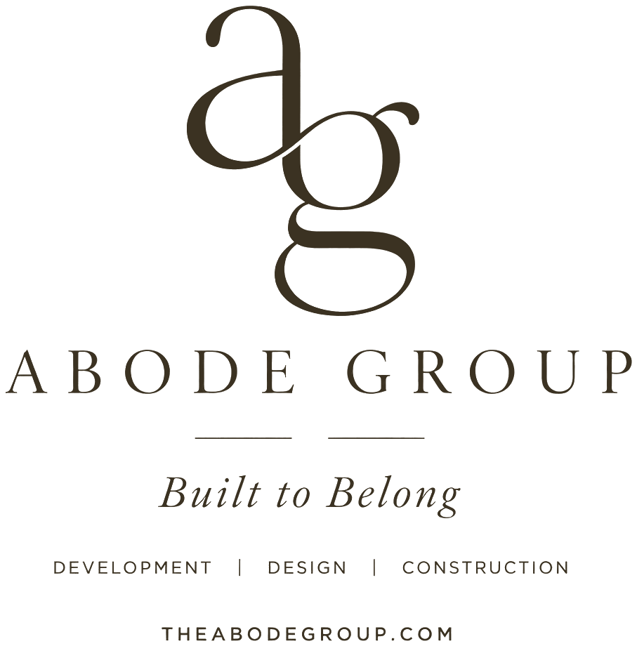 Abode Group — Built to Belong. Development, Design, Construction. theabodegroup.com